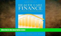 there is  Health Care Finance: Basic Tools For Nonfinancial Managers (Health Care Finance (Baker))