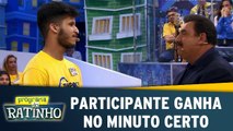 Participante ganha no Minuto Certo