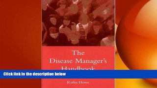 there is  The Disease Manager s Handbook