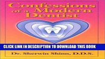 [PDF] Confessions of a Modern Dentist Popular Colection