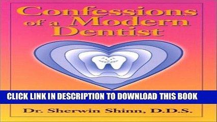 [PDF] Confessions of a Modern Dentist Popular Colection