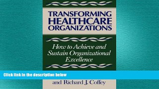 behold  Transforming Healthcare Organizations