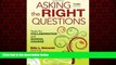 Popular Book Asking the Right Questions: Tools for Collaboration and School Change