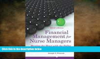 behold  Financial Management For Nurse Managers: Merging the Heart with the Dollar