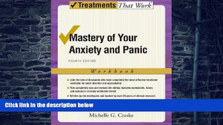 Big Deals  Mastery of Your Anxiety and Panic: Workbook (Treatments That Work)  Best Seller Books