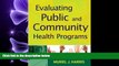 behold  Evaluating Public and Community Health Programs