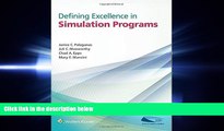 complete  Defining Excellence in Simulation Programs