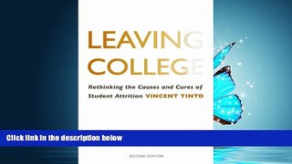Popular Book Leaving College: Rethinking the Causes and Cures of Student Attrition