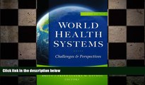 different   World Health Systems: Challenges and Perspectives, Second Edition