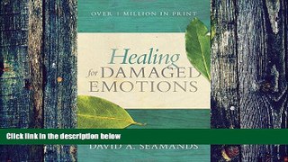 Big Deals  Healing for Damaged Emotions  Free Full Read Best Seller