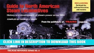 [PDF] Guide to North American Steam Locomotives (Railroad Reference Series No. 8) Full Online