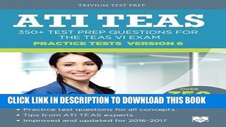 [PDF] ATI TEAS Practice Tests Version 6: 350+ Test Prep Questions for the TEAS VI Exam Full
