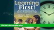 Popular Book Learning First!: A School Leader s Guide to Closing Achievement Gaps