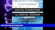 behold  Social Marketing and Social Change: Strategies and Tools For Improving Health,