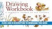 [PDF] Drawing Workbook: A Complete Course in Ten Lessons (Art Workbook Series) Full Online
