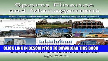 [PDF] Sports Finance and Management: Real Estate, Entertainment, and the Remaking of the Business
