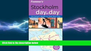 READ book  Frommer s Stockholm Day by Day (Frommer s Day by Day - Pocket)  FREE BOOOK ONLINE