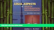 complete  Legal Aspects of Health Information Management (Health Information Management Series)