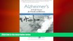 book online Alzheimer s: A Crash Course for Friends and Relatives (All-Weather Friend)