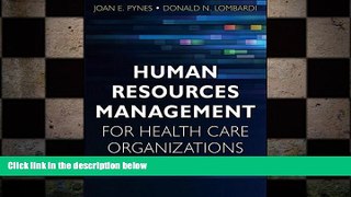 different   Human Resources Management for Health Care Organizations: A Strategic Approach