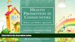 behold  Health Promotion in Communities: Holistic and Wellness Approaches