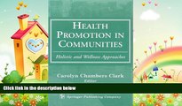 behold  Health Promotion in Communities: Holistic and Wellness Approaches