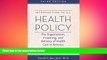 there is  Introduction to U.S. Health Policy: The Organization, Financing, and Delivery of Health