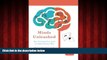 Choose Book Minds Unleashed: How Principals Can Lead the Right-Brained Way
