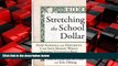 Enjoyed Read Stretching the School Dollar: How Schools and Districts Can Save Money While Serving