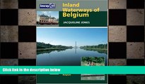 READ book  Inland Waterways of Belgium: A Guide to Navigable Rivers and Canals of Belgium READ