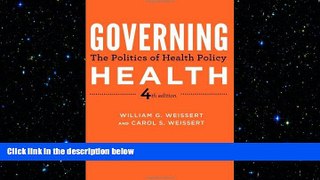 there is  Governing Health: The Politics of Health Policy