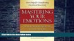 Big Deals  Mastering Your Emotions with Your Spouse and Others: Seven Steps for Transforming