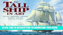 [PDF] The Tall Ship in Art: Roy Cross, Derek Gardner, John Groves, Geoff Hunt, Mark Myers Full