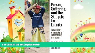 different   Power, Suffering, and the Struggle for Dignity: Human Rights Frameworks for Health