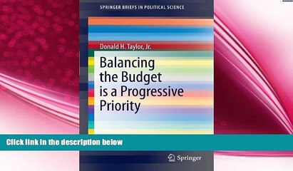 there is  Balancing the Budget is a Progressive Priority (SpringerBriefs in Political Science)