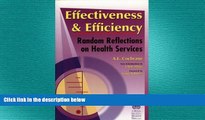 complete  Effectiveness   Efficiency: Random Reflections on Health Services
