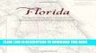 [PDF] Florida: Mapping the Sunshine State through History: Rare and Unusual Maps from the Library