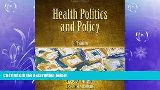 complete  Health Politics and Policy