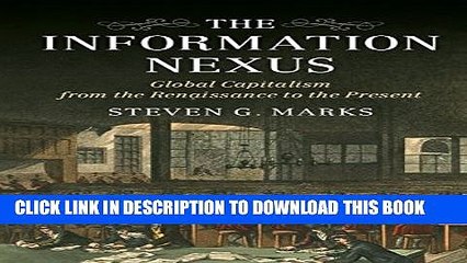 [PDF] The Information Nexus: Global Capitalism from the Renaissance to the Present Full Online