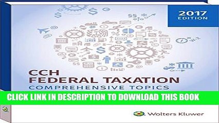 [PDF] Federal Taxation: Comprehensive Topics (2017) Full Colection