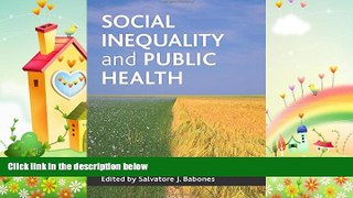 behold  Social inequality and public health