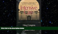 complete  Intensive Care: How Congress Shapes Health Policy