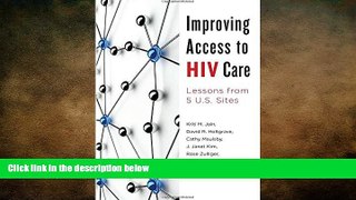 book online Improving Access to HIV Care: Lessons from Five U.S. Sites