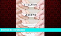 Enjoyed Read Cheating Lessons: Learning from Academic Dishonesty