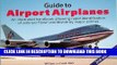 [PDF] Guide to Airport Airplanes: An Illustrated Handbook Allowing Rapid Identification of
