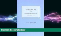 Must Have PDF  When a Child Dies: How Pediatric Physicians and Nurses Cope  Free Full Read Most