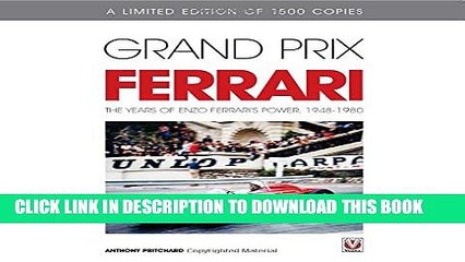 [PDF] Grand Prix Ferrari: The Years of Enzo Ferrari s Power, 1948-1980 Full Online