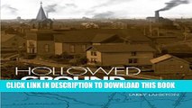 [PDF] Hollowed Ground: Copper Mining and Community Building on Lake Superior, 1840s-1990s (Great