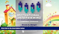 behold  Motivational Interviewing for Health Care Professionals