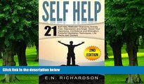 Big Deals  Self Help: 21 Techniques to Overcome Fear   Anxiety. Boost Your Self-Esteem! (Social